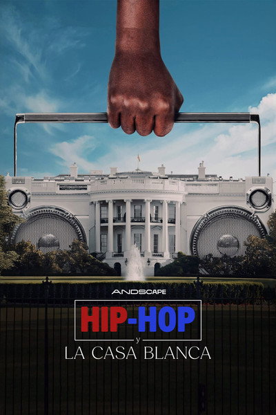 Póster de Hip-Hop y la Casa Blanca