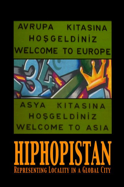 Póster de Hiphopistan: Representing Locality in a Global City