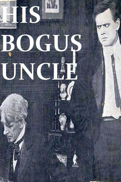 Póster de His Bogus Uncle