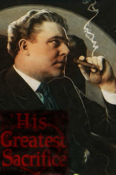 Póster de His Greatest Sacrifice