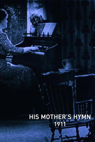 Póster de His Mother's Hymn