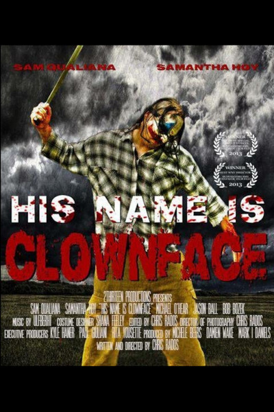 Póster de His Name Is Clown Face