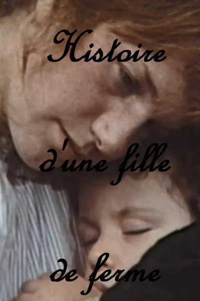 Póster de Histoire d'une fille de ferme