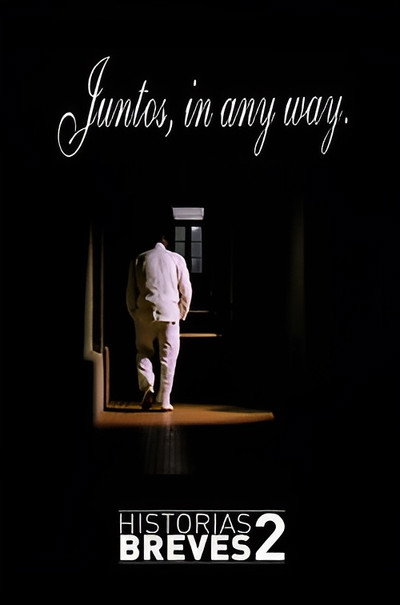 Póster de Historias Breves I I: Juntos, in any way