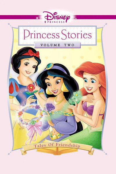 Póster de Historias de princesas. Volumen 2: Cuentos de amistad