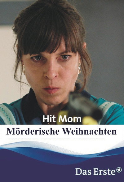 Póster de Hit Mom: Murderous Christmas
