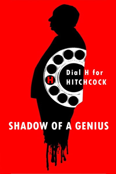 Póster de Hitchcock, la sombra detrás del genio