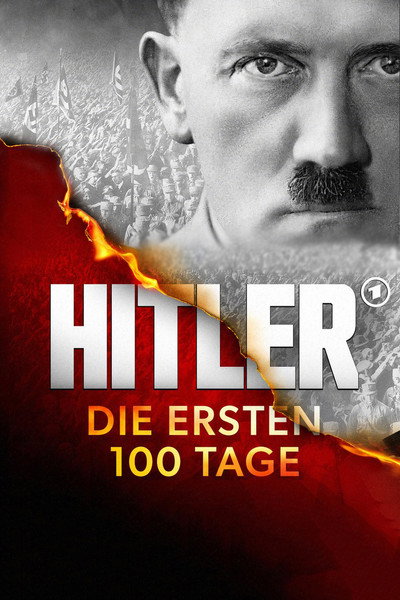 Póster de Hitler - Die ersten 100 Tage