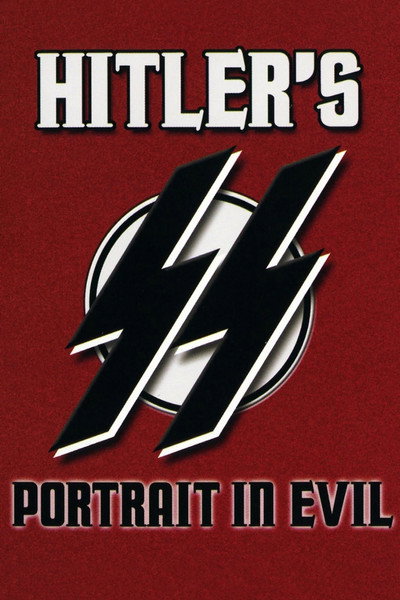 Póster de Hitler SS: El retrato del mal