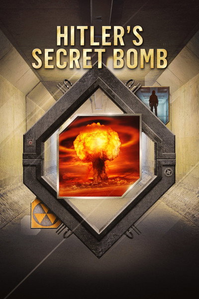 Póster de Hitler's Secret Bomb
