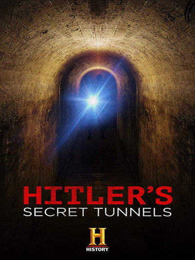 Póster de Hitler's Secret Tunnels