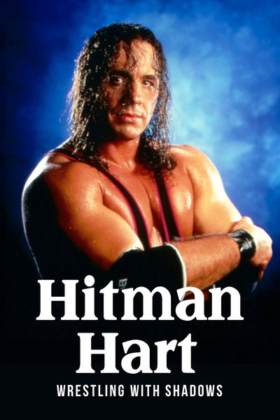 Póster de Hitman Hart: Wrestling with Shadows
