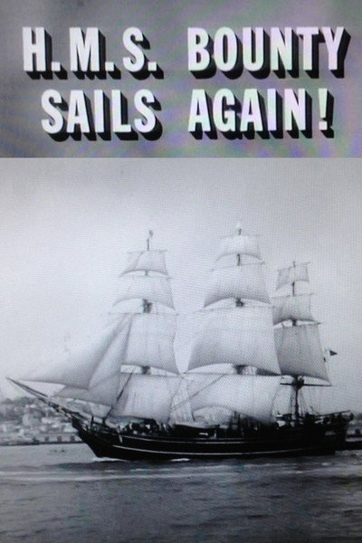 Póster de H.M.S. Bounty Sails Again!