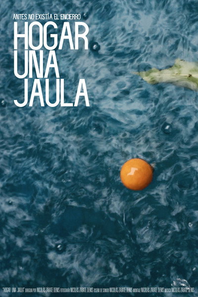 Póster de Hogar una jaula