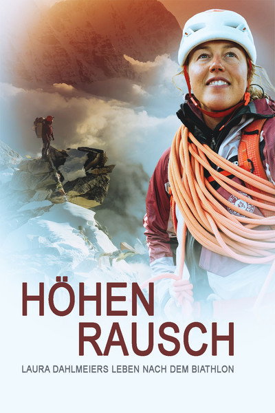 Póster de Höhenrausch - Laura Dahlmeiers Leben nach dem Biathlon