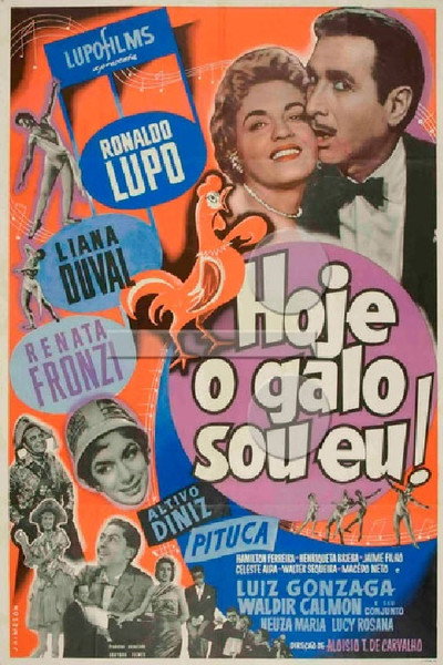 Póster de Hoje o Galo Sou Eu