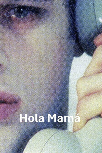 Póster de Hola mamá