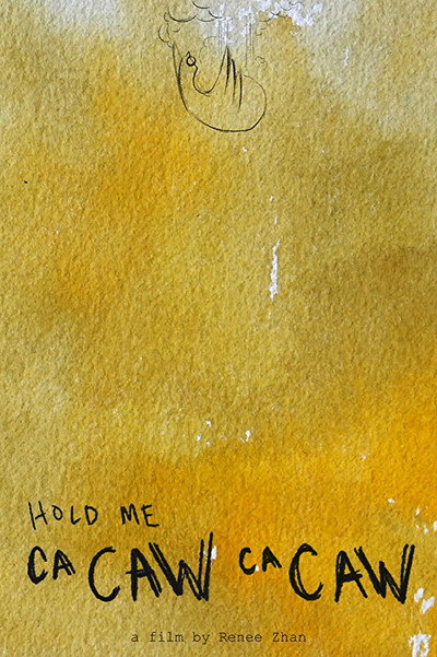 Póster de Hold Me (Ca Caw Ca Caw)