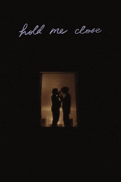 Póster de Hold Me Close