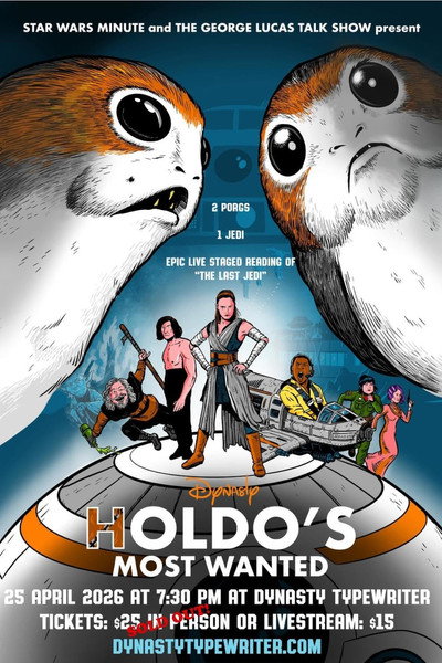 Póster de Holdo's Most Wanted: A Live Staged Reading of Star Wars - The Last Jedi