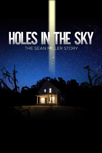Póster de Holes in the Sky: The Sean Miller Story