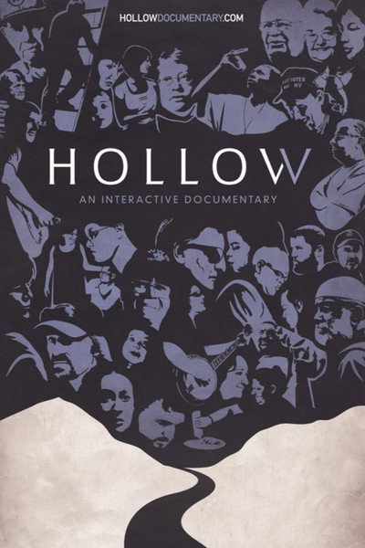 Póster de Hollow: An Interactive Documentary