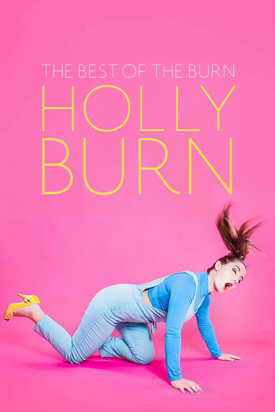 Póster de Holly Burn: The Best of the Burn