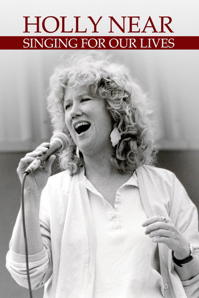Póster de Holly Near: Singing For Our Lives