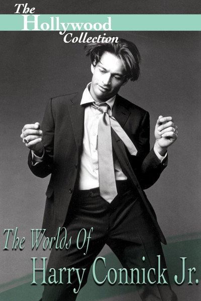 Póster de Hollywood Collection: The Worlds of Harry Connick Jr.
