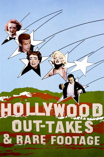 Póster de Hollywood Out-takes and Rare Footage