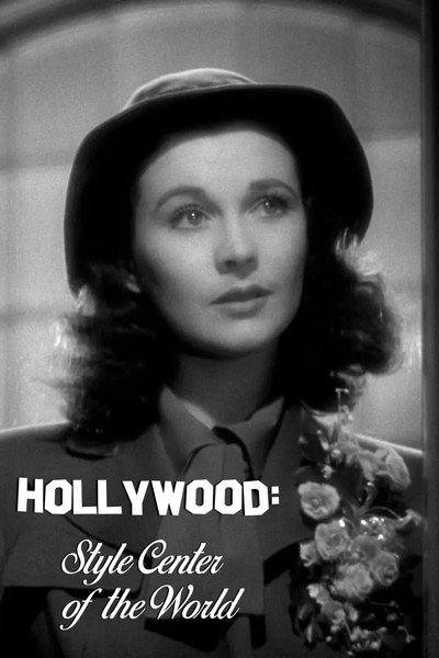 Póster de Hollywood: Style Center of the World