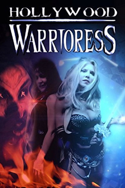 Póster de Hollywood Warrioress: The Movie
