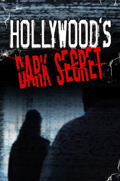 Póster de Hollywood's Dark Secret