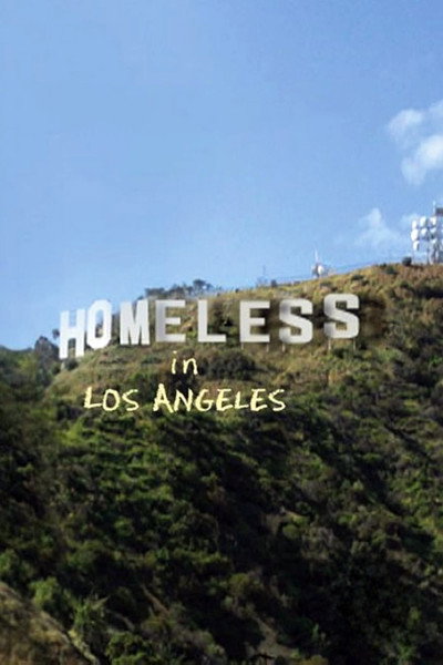 Póster de Homeless in Los Angeles