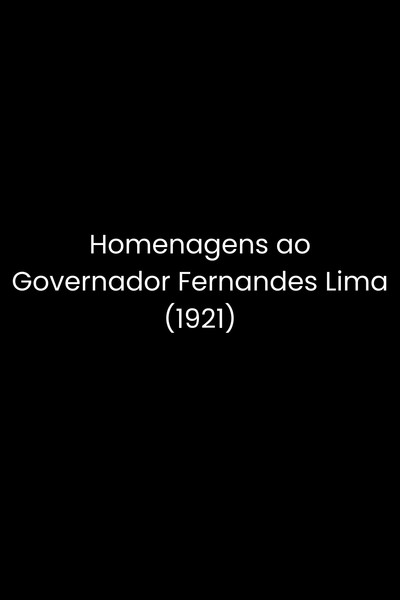 Póster de Homenagens ao Governador Fernandes Lima