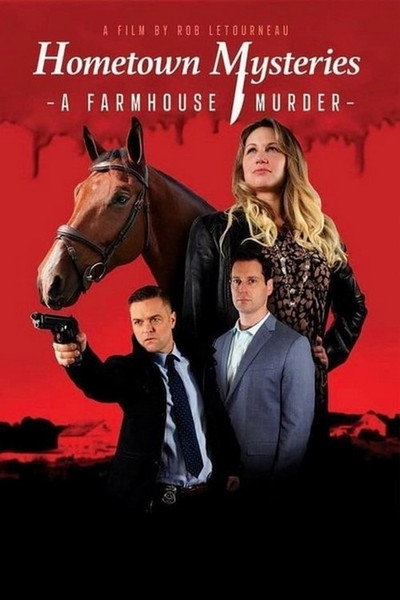 Póster de Hometown Mysteries: A Farmhouse Murder