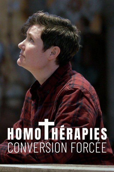 Póster de Homothérapies, conversion forcée
