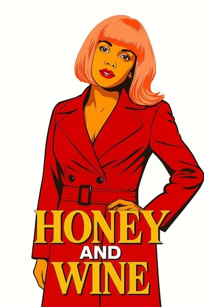 Póster de Honey and Wine