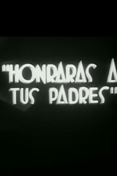 Póster de Honor Thy Father and Thy Mother