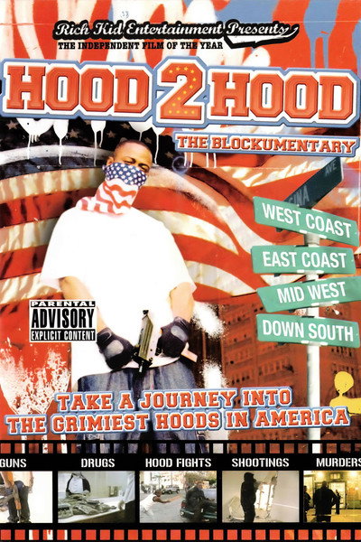 Póster de Hood 2 Hood: The Blockumentary