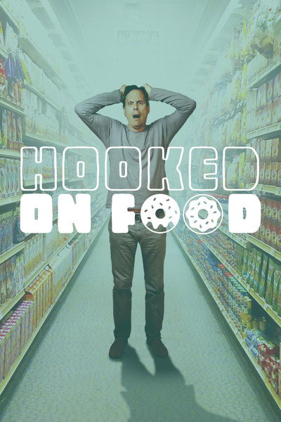 Póster de Hooked on Food