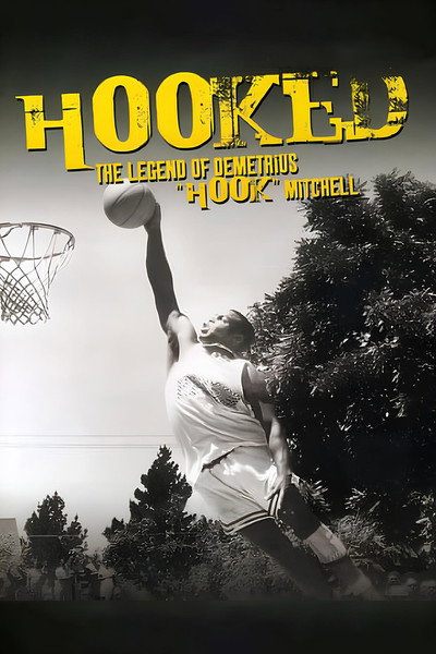 Póster de Hooked: The Legend of Demetrius Hook Mitchell