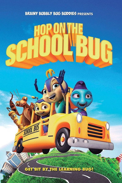 Póster de Hop on the School Bug