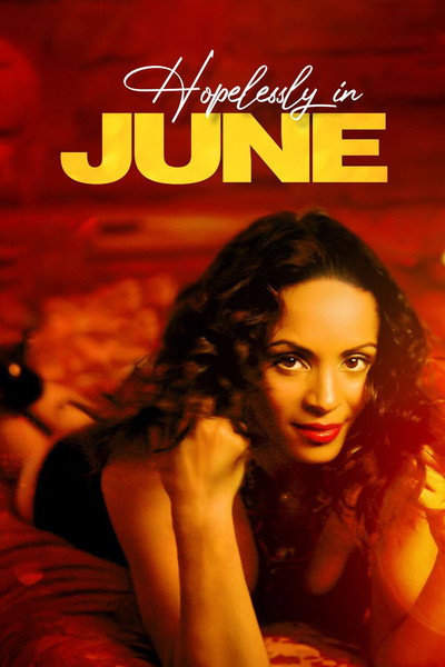 Póster de Hopelessly in June