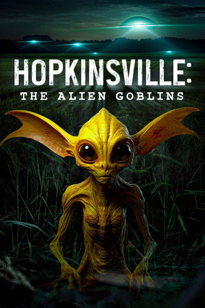 Póster de Hopkinsville: The Alien Goblins