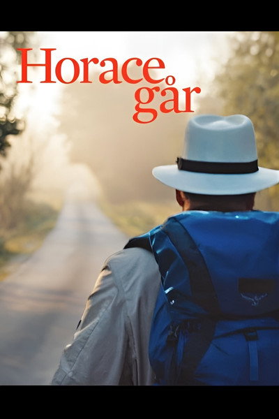 Póster de Horace går - en vandring genom livet och krisen