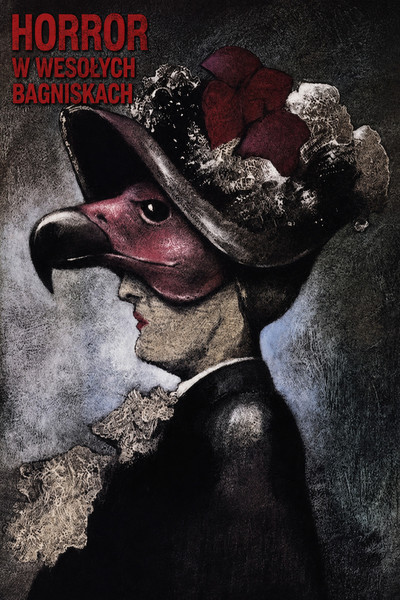 Póster de Horror w Wesolych Bagniskach