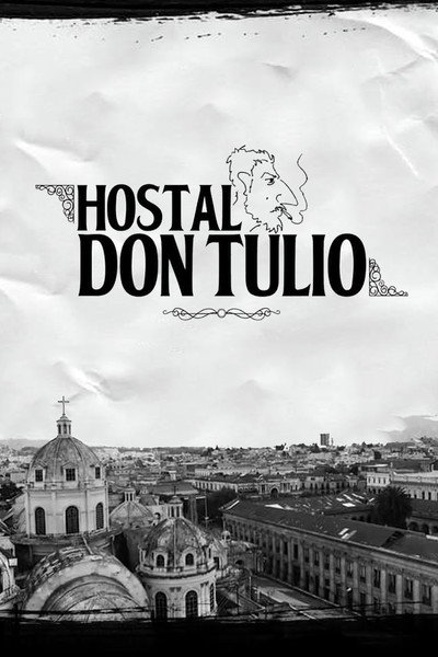 Póster de Hostal Don Tulio