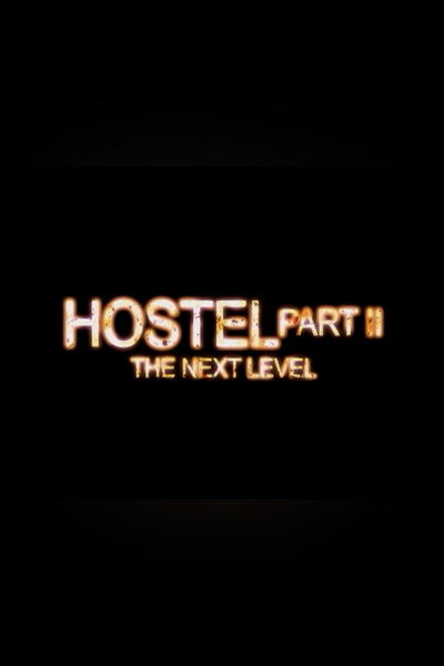 Póster de Hostel Part II: The Next Level