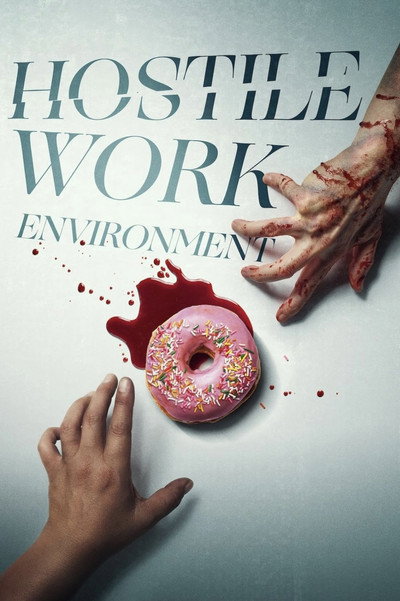 Póster de Hostile Work Environment